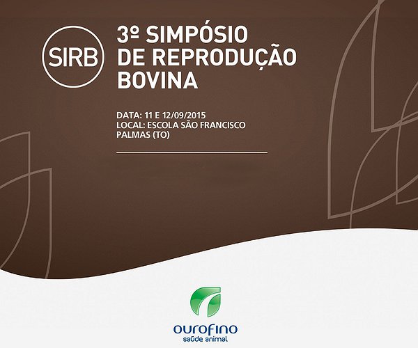 Notícias - Ourofino Saúde Animal promove 3º Simpósio de Reprodução Bovina